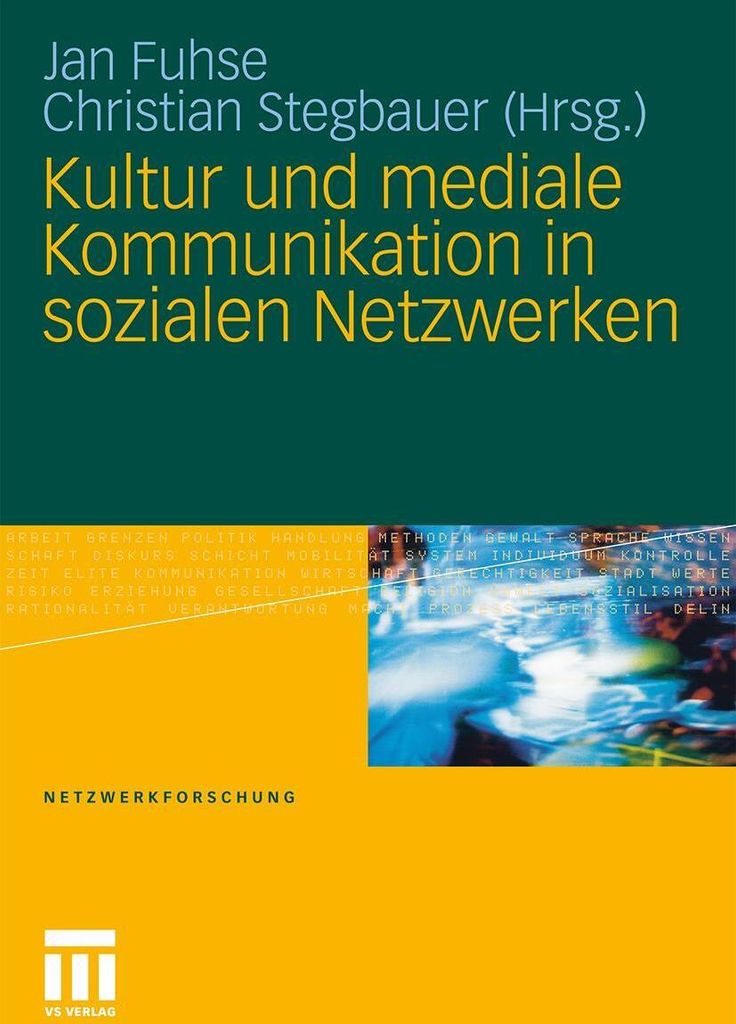 Kultur und mediale Kommunikation in sozialen Netzwerken
