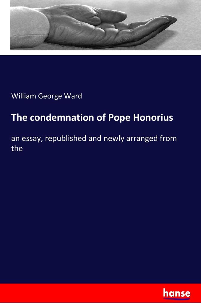 The condemnation of Pope Honorius