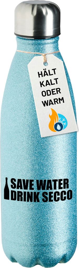 Huuraa Trinkflasche Save Water Drink Secco Sektflasche 500ml Blue Edelstahl Wasserflasche Trinkflasche Geschenkidee