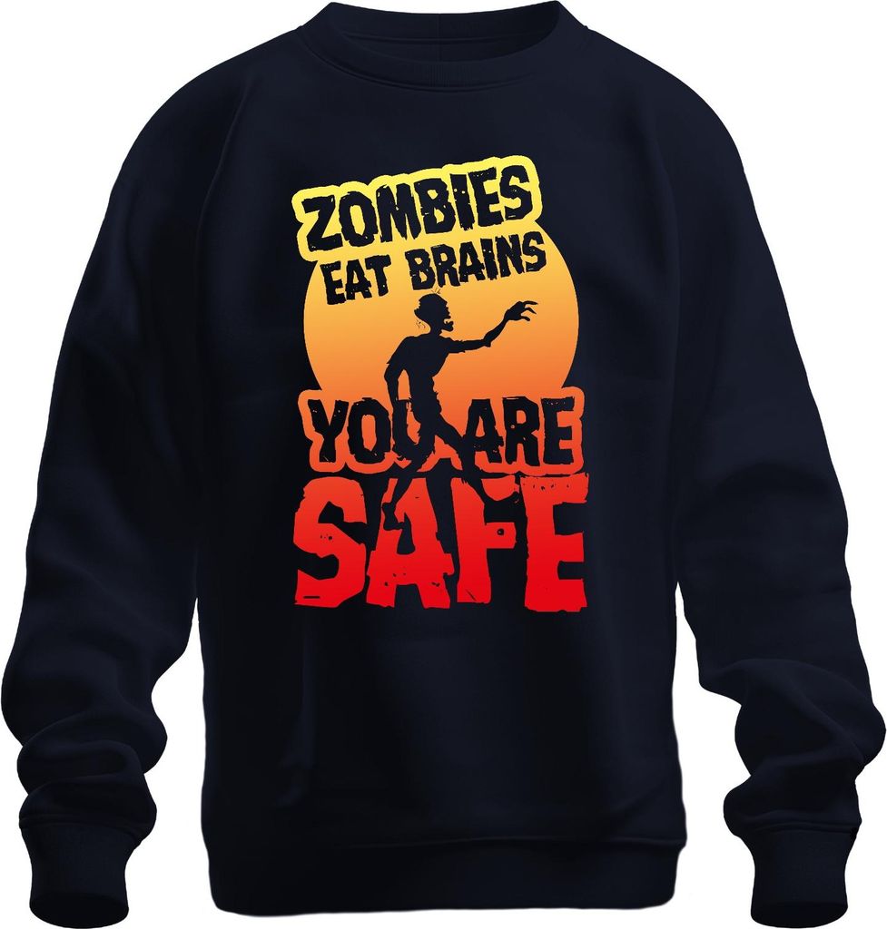 ZOMBIES EAT BRAINS YOU ARE SAFE Halloween Horror Zombie Geschenk Uni Sweatshirt Pullover, Navy, L