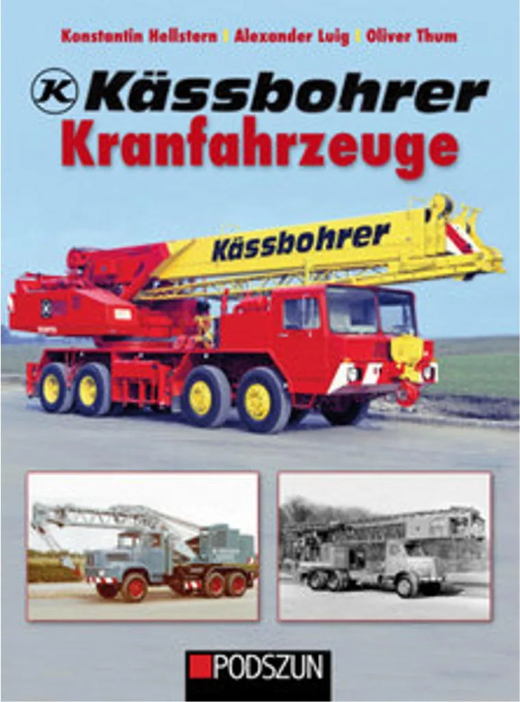 Véhicule Grue Kässbohrer Kranfahrzeuge pour Chantiers de Construction