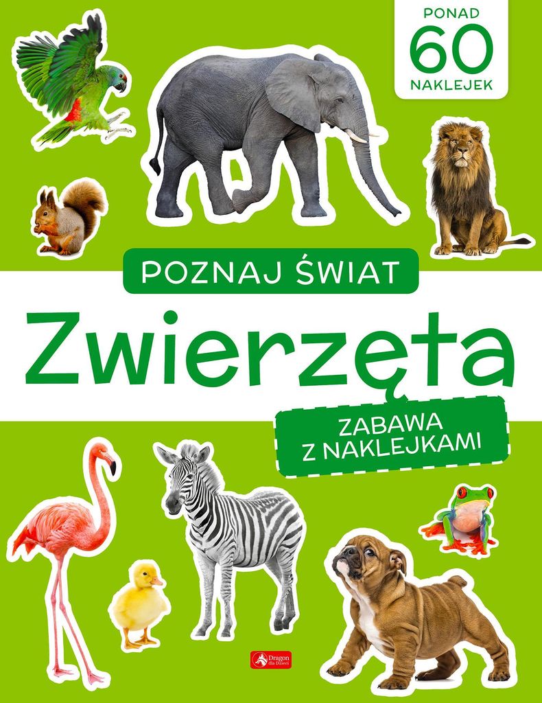Poznaj świat. Zabawa z naklejkami. Zwierzęta - (Bücher mit Stickern auf Polnisch)