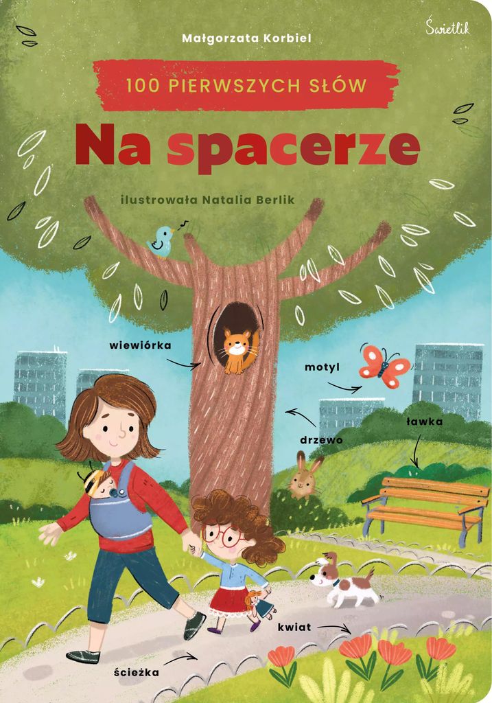Na spacerze 100 pierwszych s³ów Ma³gorzata Korbiel (Buch auf Polnisch)
