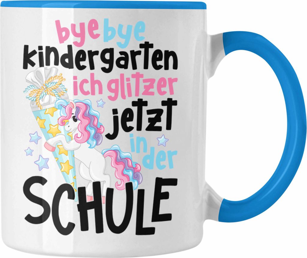 Trendation - Bye Bye Kindergarten Einschulung Mädchen Geschenk Tasse Schulstart 1. Schultag Schuleinführung Schulanfang Geschenkidee 2022 Schulki...