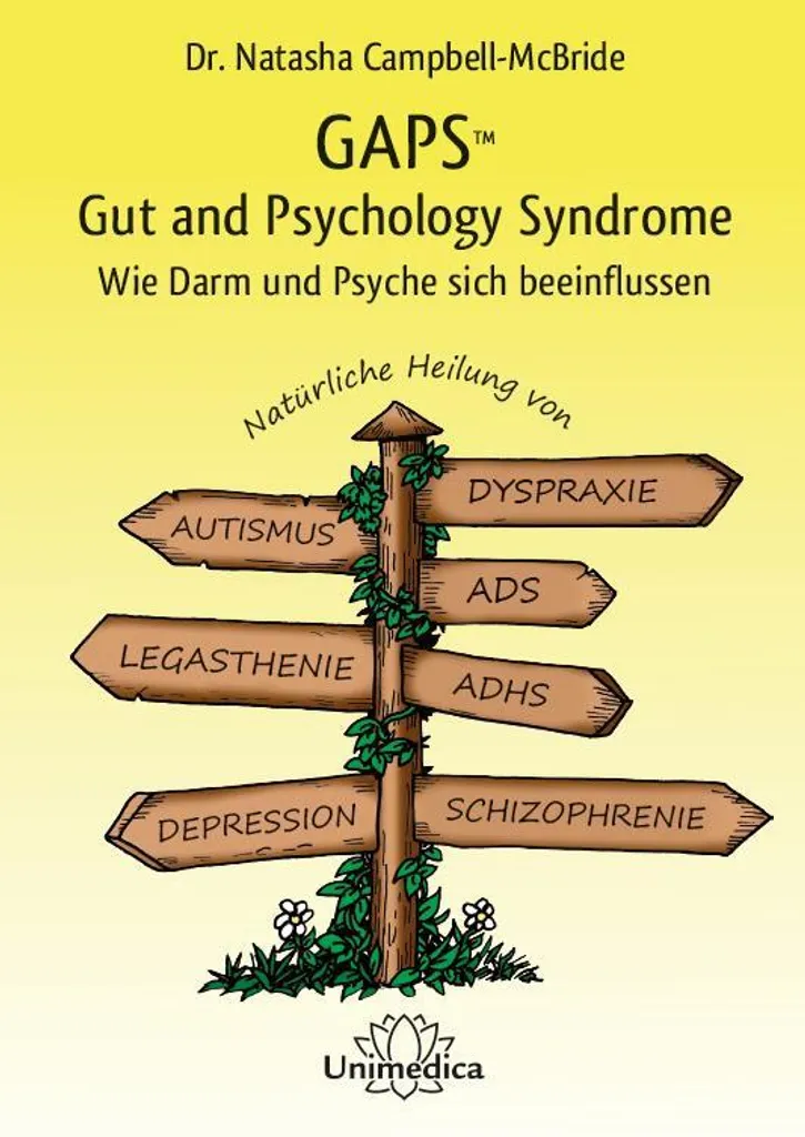 GAPS - Gut and Psychology Syndrome par le Dr. Natasha Campbell-McBride