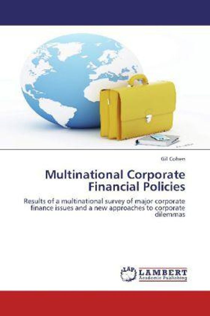 Cohen, G: Multinational Corporate Financial Policies
