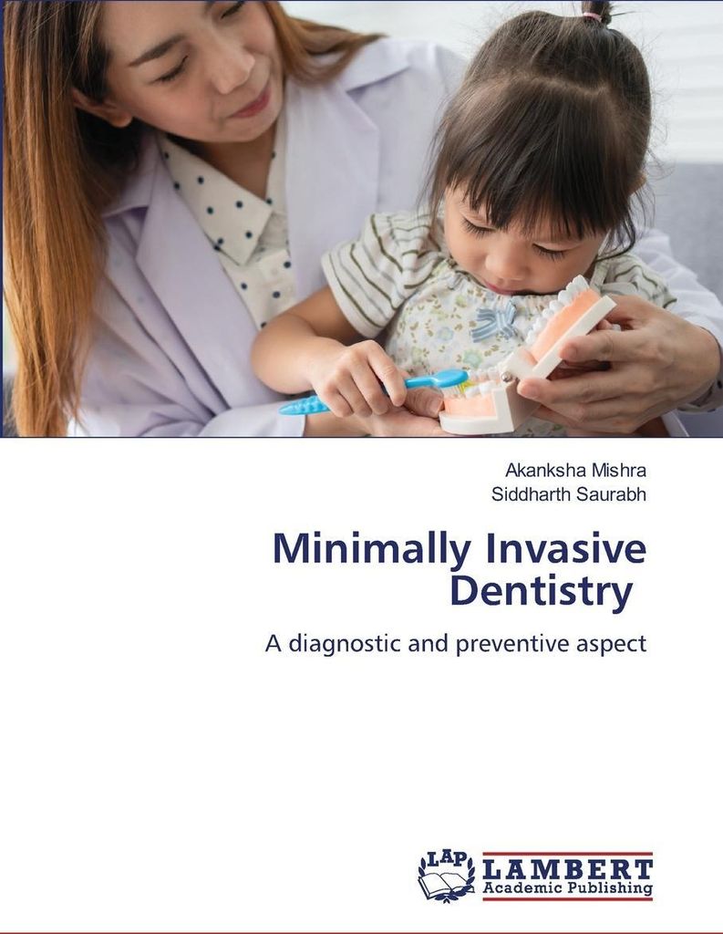 Minimally Invasive Dentistry