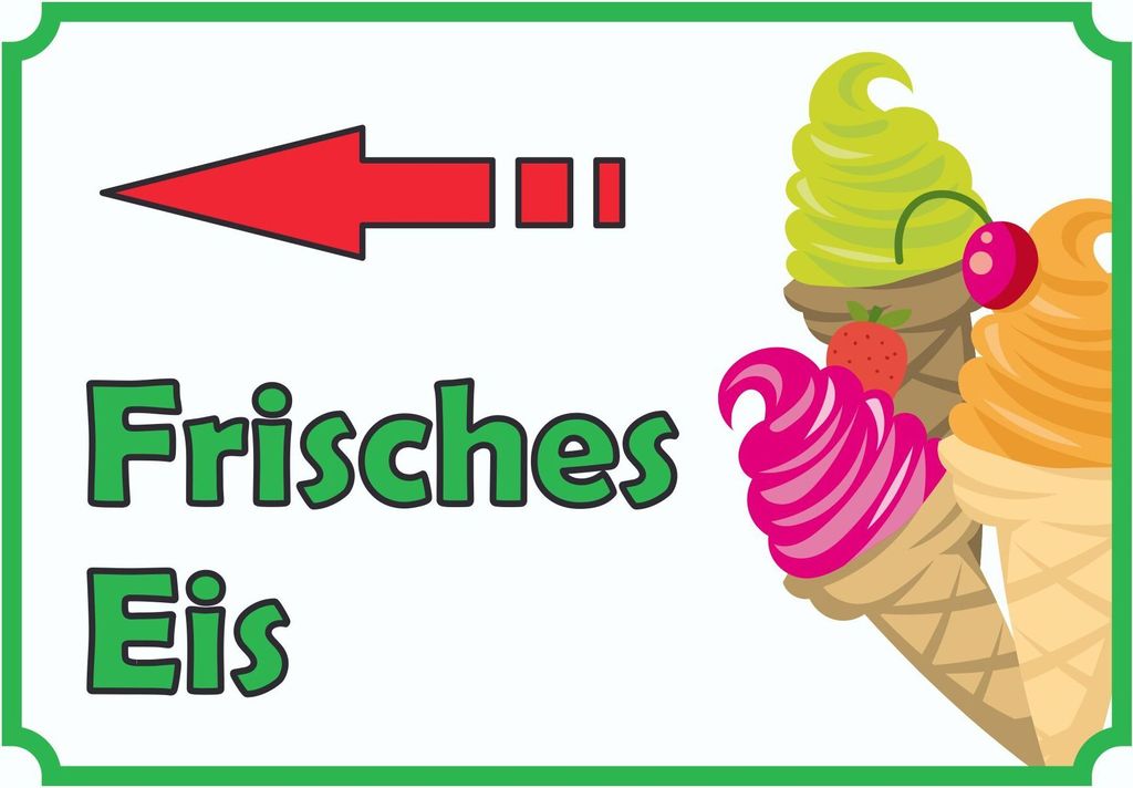 Frisches Eis Schild mit Pfeil links A4 (210x297mm)
