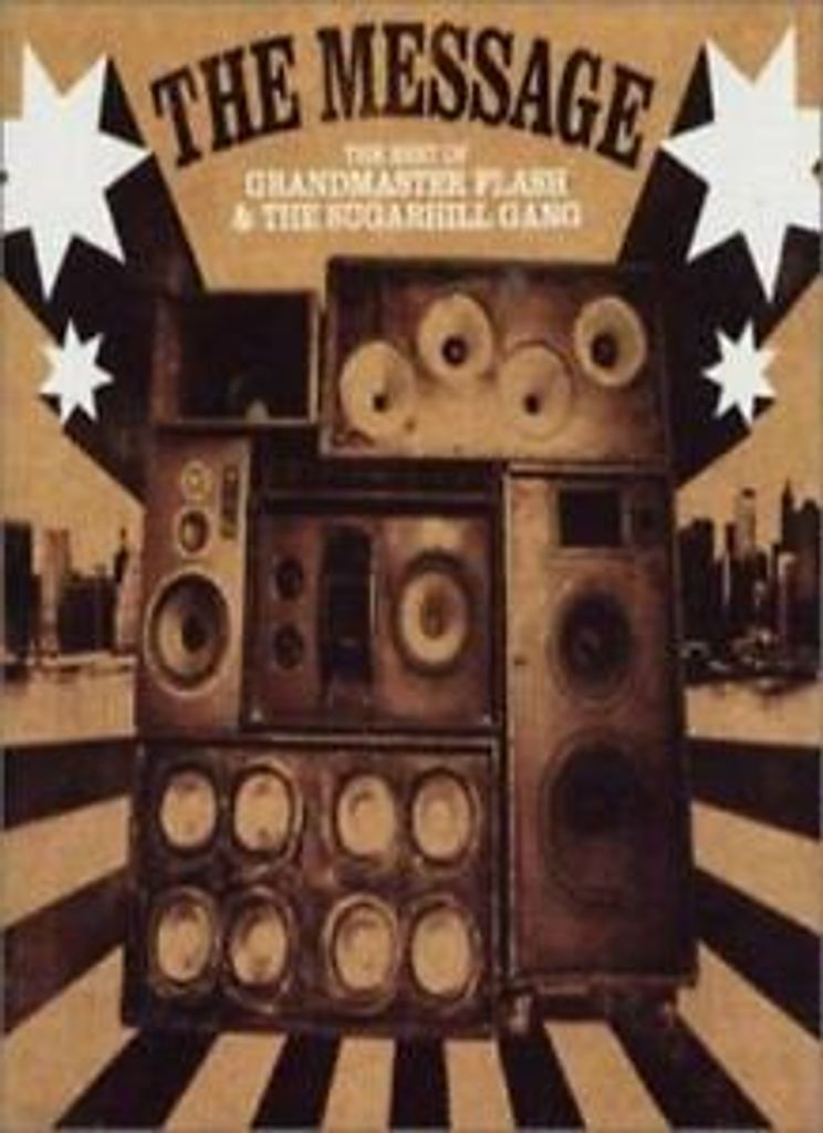The Message: The Best of Grandmaster Flash and the Sugarhill Gang CD