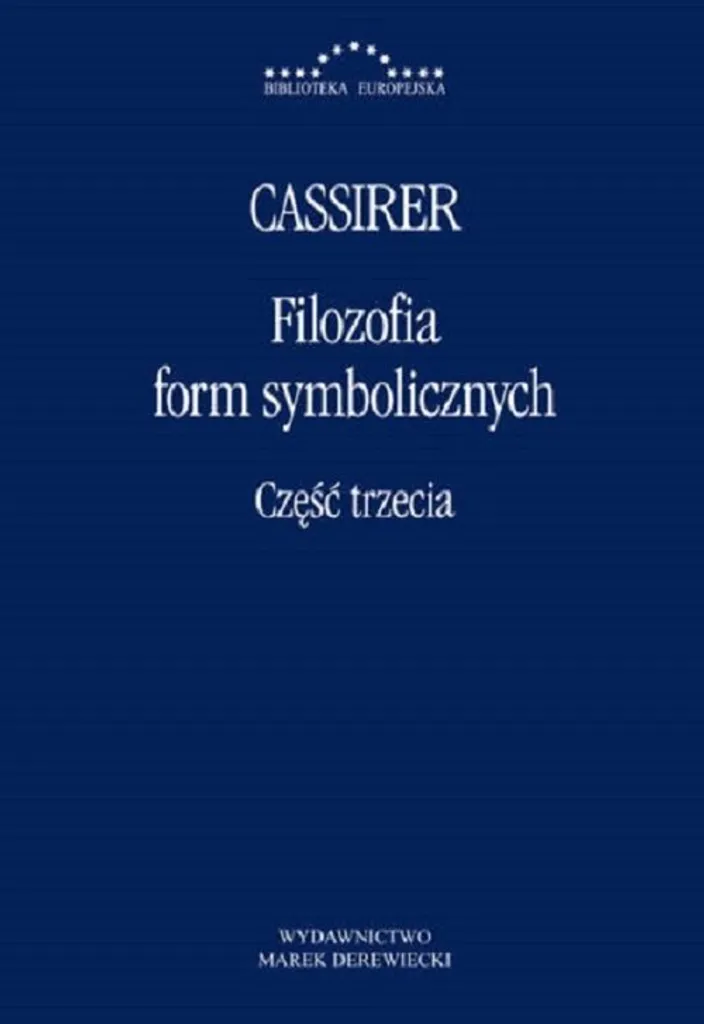 La Philosophie des formes symboliques III Phénoménologie de la cognition