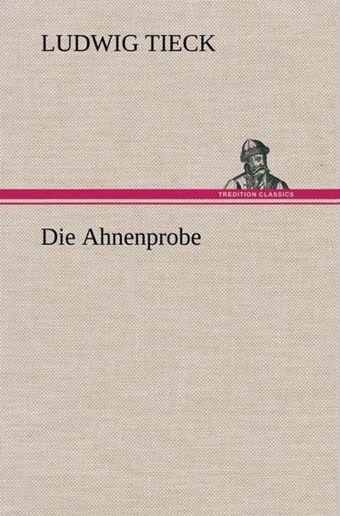 Die Ahnenprobe