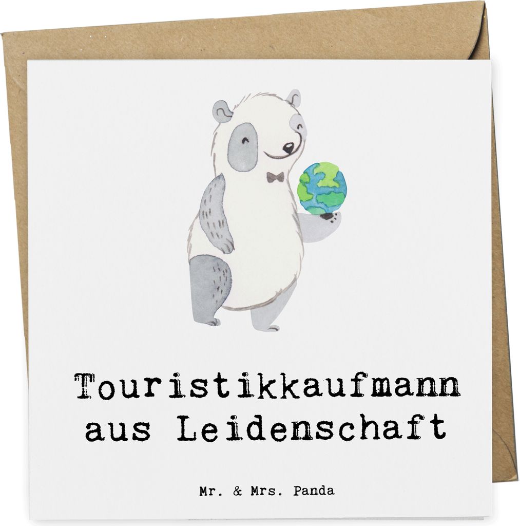 Mr. & Mrs. Panda Grußkarte Touristikkaufmann Leidenschaft - Weiß - Geschenk, anlasskarte, Klappkarte, Glückwunschkarte, faltkarte, doppelkarte