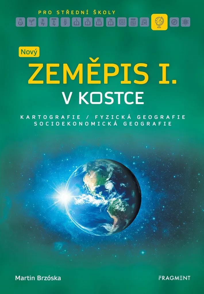 Préparer le Bac de Géographie avec Nový zeměpis I. v kostce Martin Brzóska