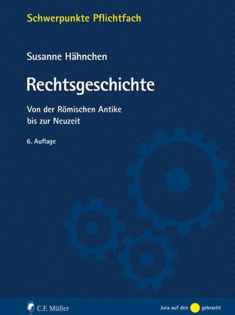 Livre de Rechtsgeschichte : Ouvrage de Référence en Histoire du Droit