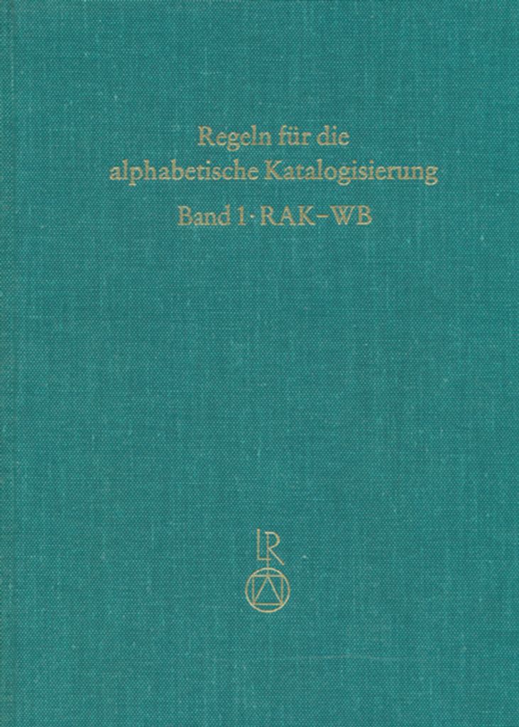 Regeln für wissenschaftliche Bibliotheken (RAK-WB)