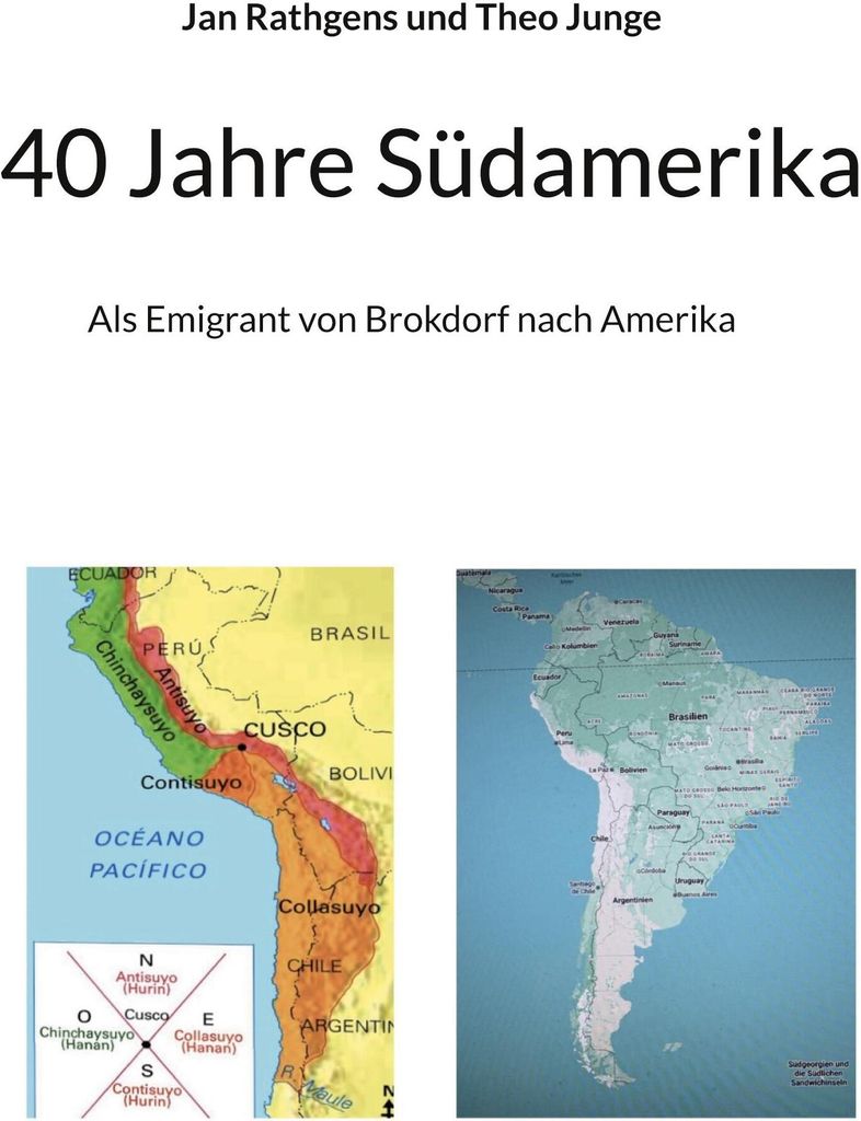 40 Jahre Südamerika
