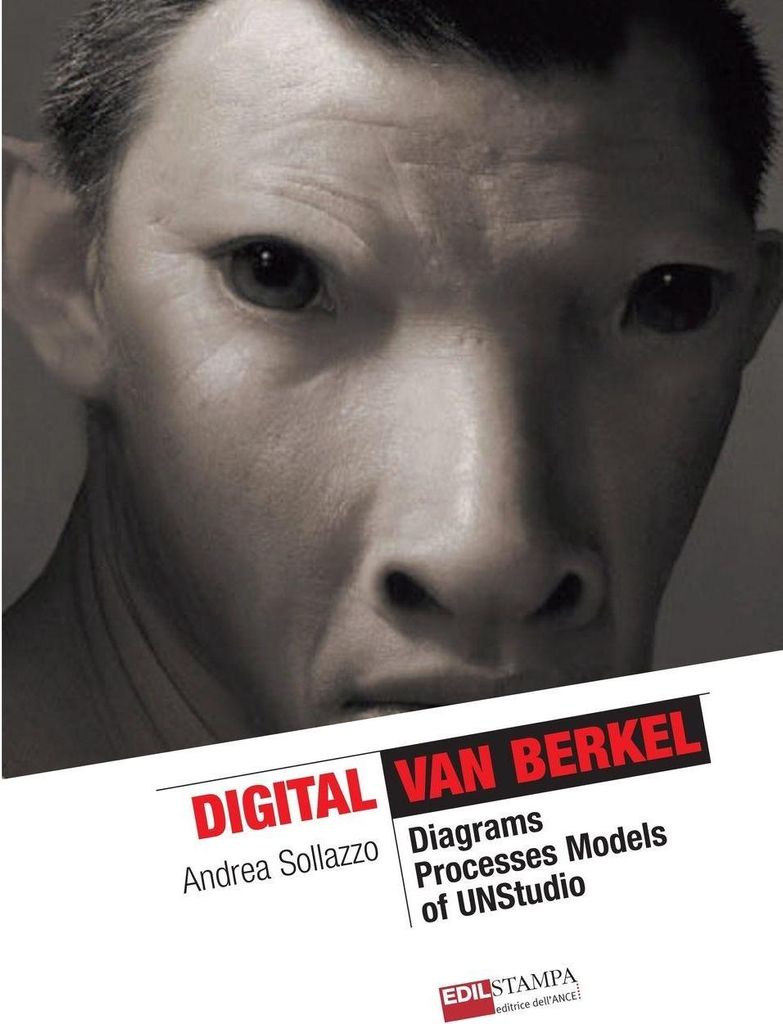 Digitale Van Berkel. Diagramme, Prozesse, Modelle von UNStudio