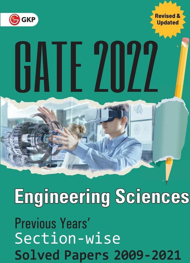 GATE 2022 - Engineering Sciences - Previous Years' Solved Papers 2009-2021 (Section-Wise)