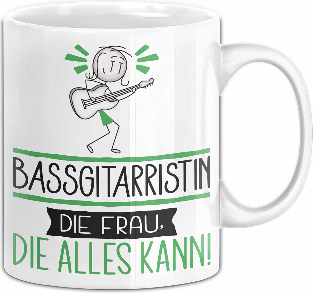 Bassgitarristin Geschenk Tasse Becher Die Frau Die Allen Kann Geschenkidee für eine Bassgitarristin Lustig (Weiß)