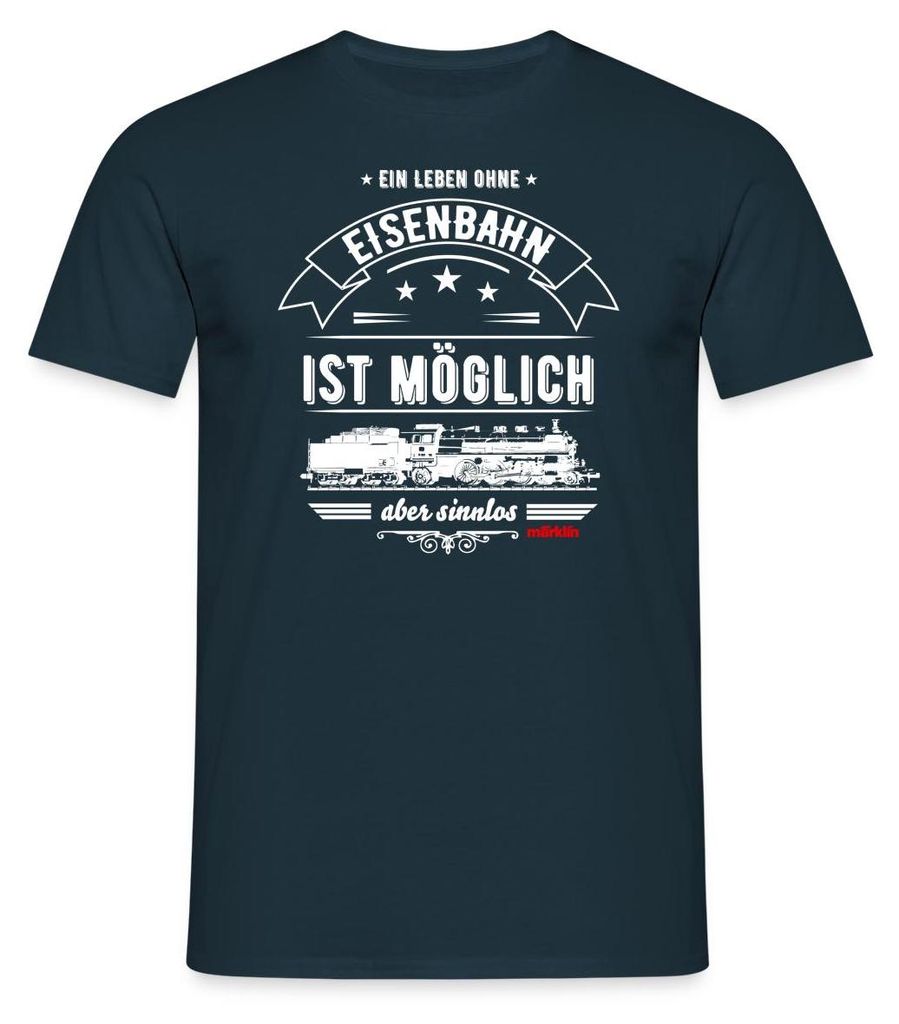 Spreadshirt Ein Leben Ohne Eisenbahn Ist Sinnlos Märklin Männer T-Shirt, L, Navy