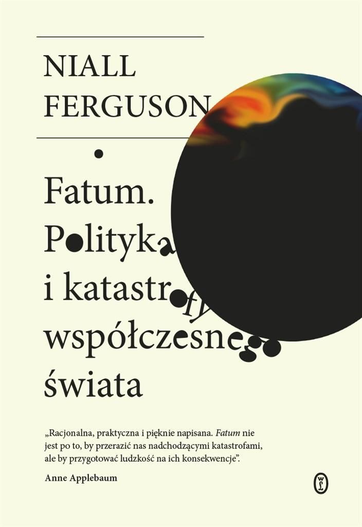 Fatum. Politik und Katastrophen der modernen Welt