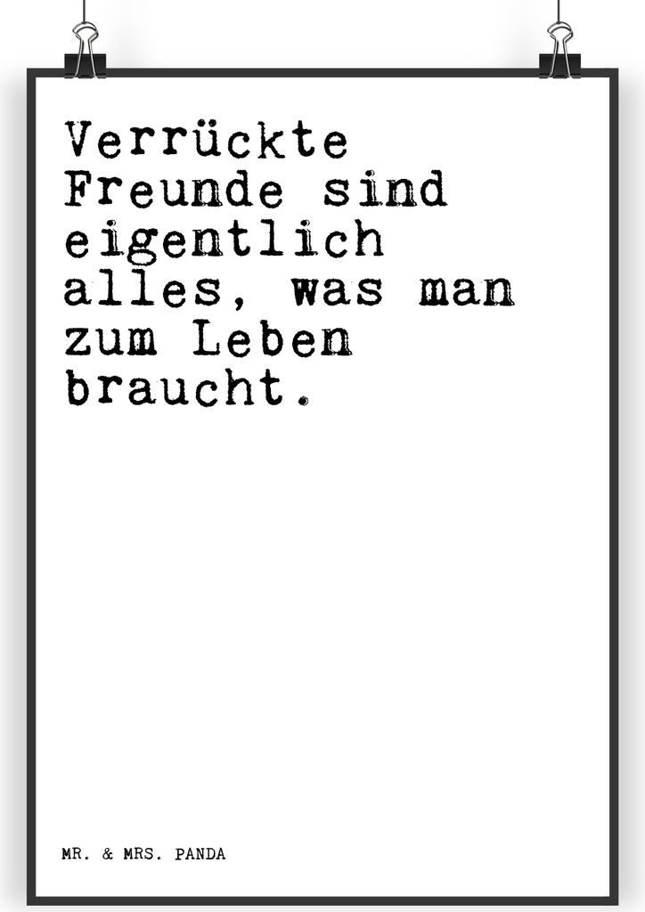Mr. & Mrs. Panda Poster Verrückte Freunde sind eigentlich... DIN A3 - Weiß - Geschenk, Sprüche, Freundinnen, wanddeko, drucke, Clique, Kunstdruc...