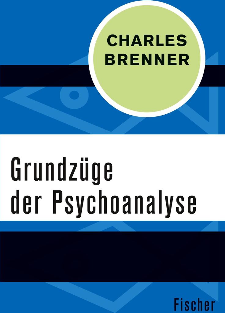 Grundzüge der Psychoanalyse