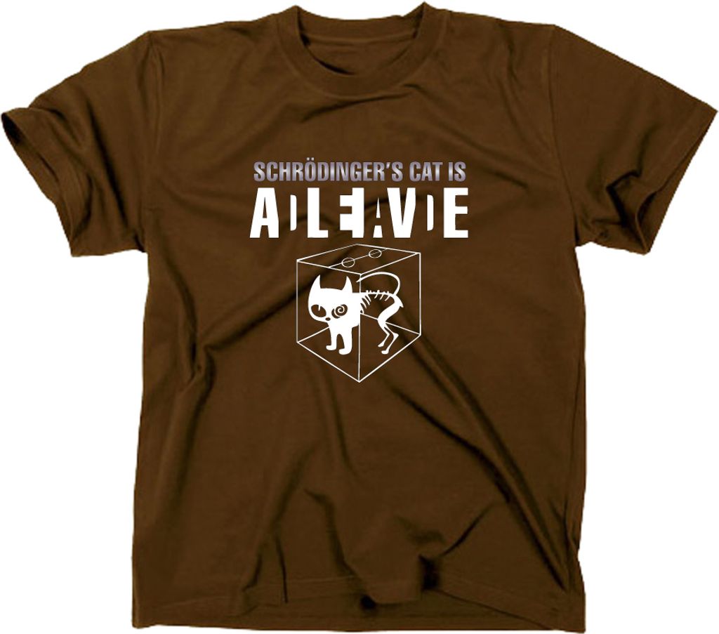 Styletex23 T-Shirt Schroedingers Cat Is Still Alive Dead, braun, M