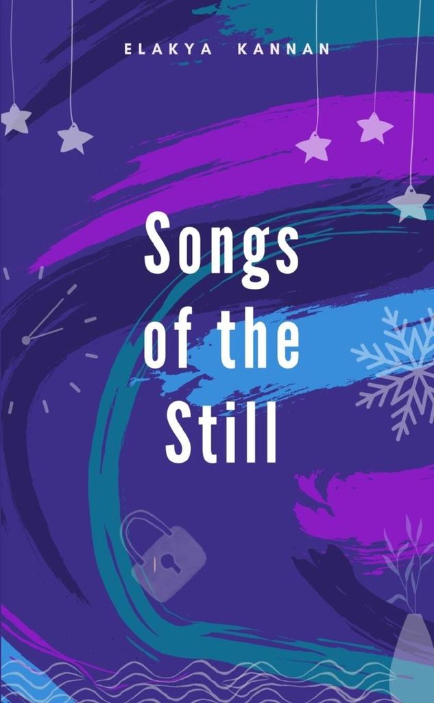 Songs of the Still