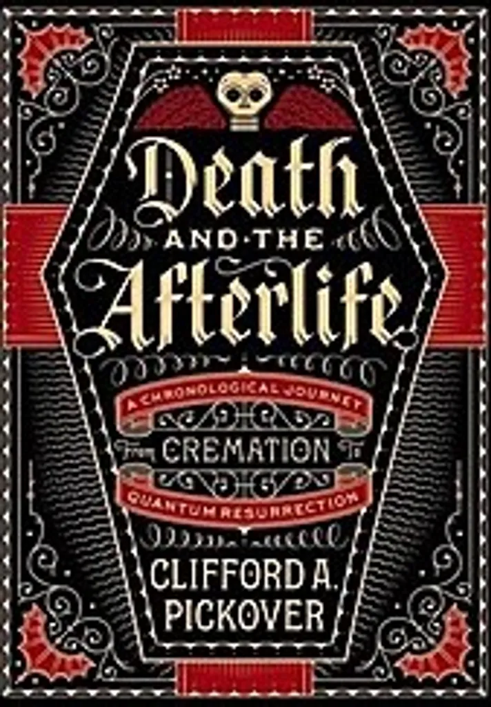 Death and the Afterlife livre relié sur la vie après la mort en 280 pages