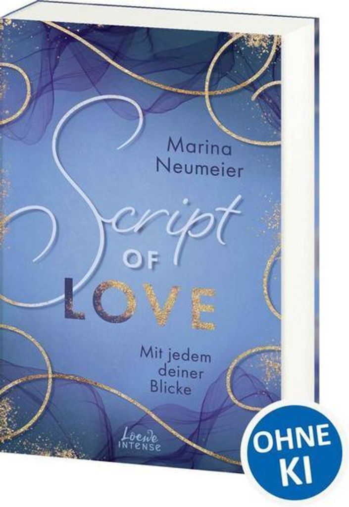 Script of Love - Mit jedem deiner Blicke (Love-Trilogie, Produktbild 