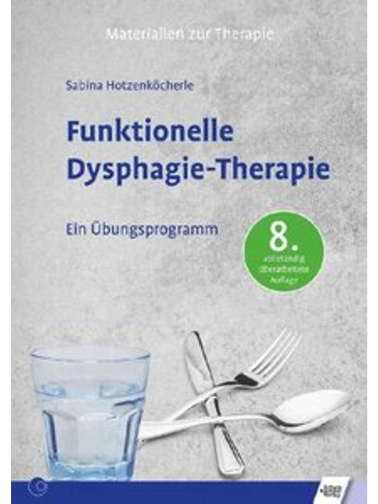 Funktionelle Dysphagie-Therapie
