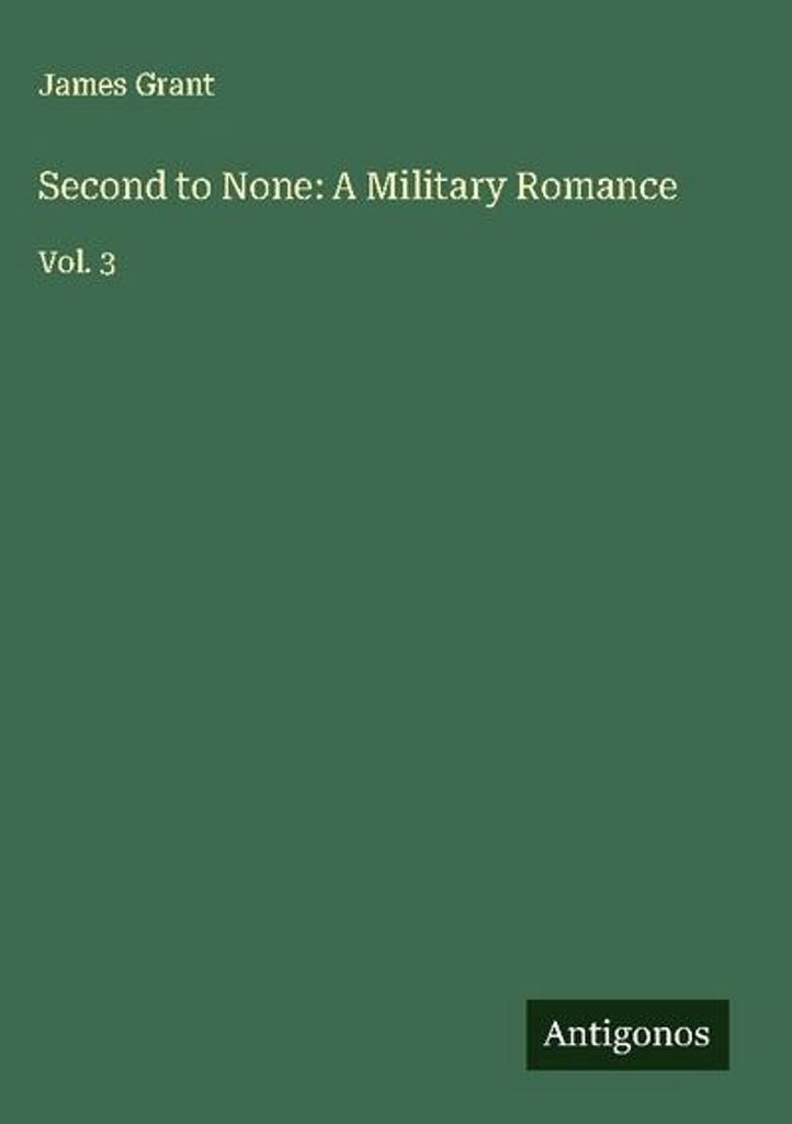 Second to None: A Military Romance