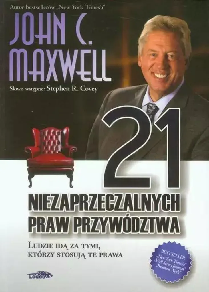 Comment Devenir un Leader Inspirant avec les 21 Lois de John Maxwell