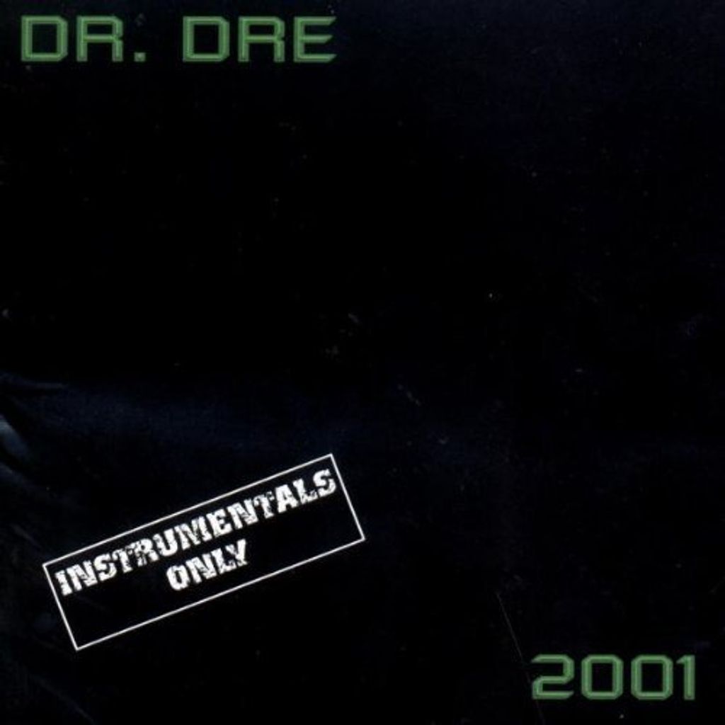 Dr.Dre - The Chronic 2001 (Instrumental)