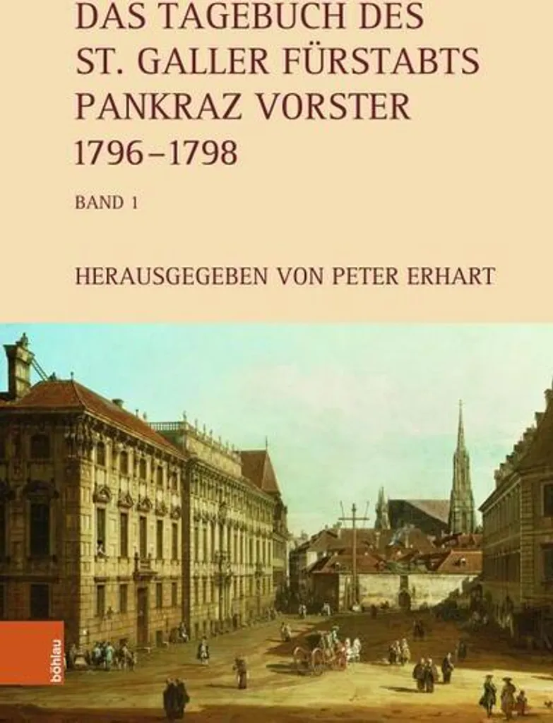 Livre Historique Journal de Pankraz Vorster - Chronique de l'Abbaye