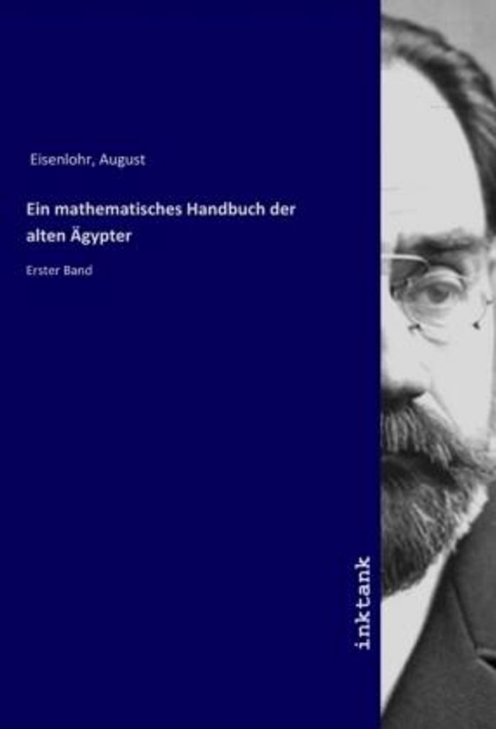 Ein mathematisches Handbuch der alten Ägypter