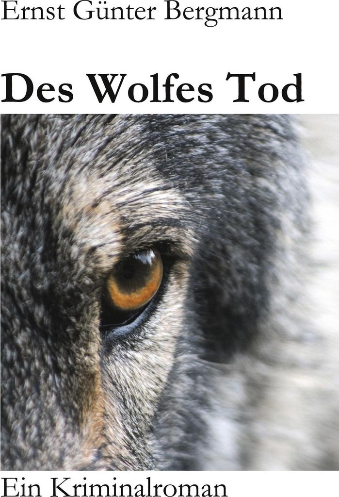 Des Wolfes Tod