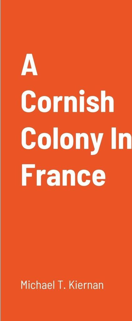 A Cornish Colony In France