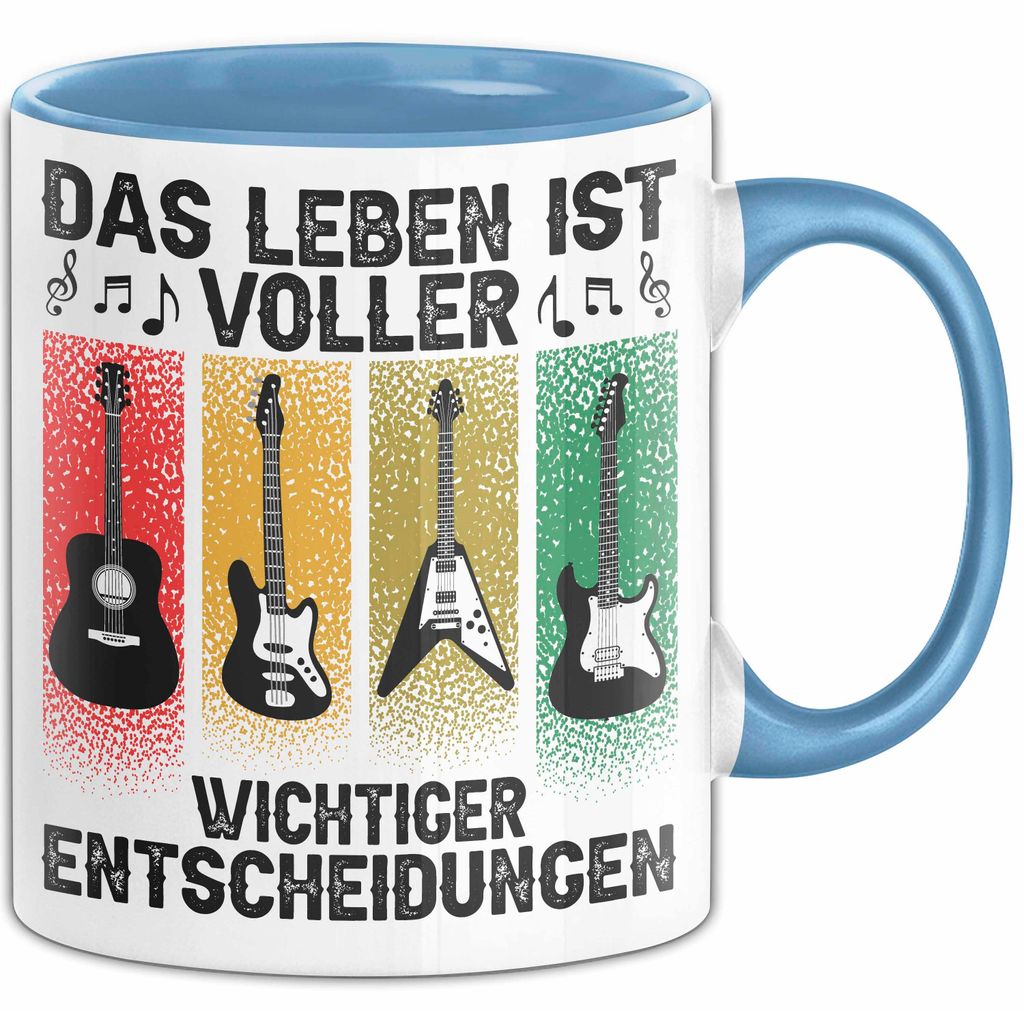 Gitarre Rockmusiker Tasse Geschenk Lustige Geschenkidee Wichtige Entscheidungen (Blau)