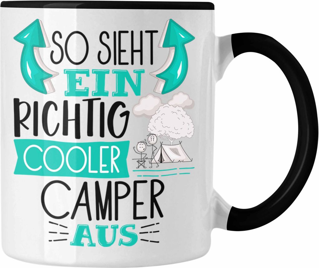 Trendation - So Sieht Ein Richtig Cooler Camper Aus Geschenk Tasse Lustiger Spruch Geschenkidee (Schwarz)