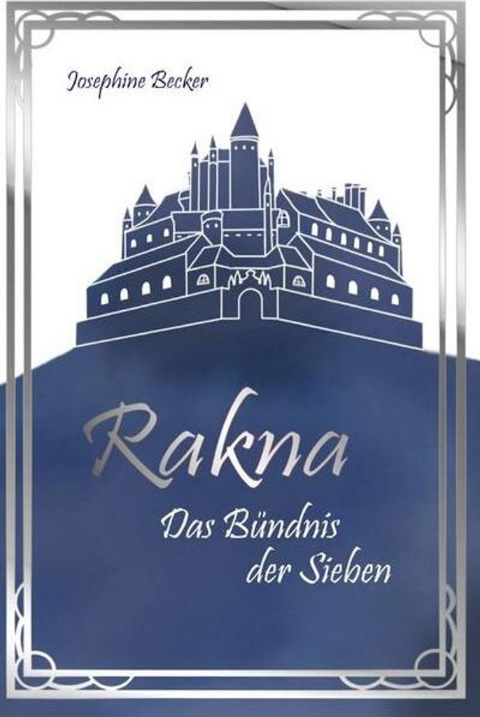 Buch der Serie Rakna: Ein Fantasy-Roman über Elfen und den Dämonenkönig