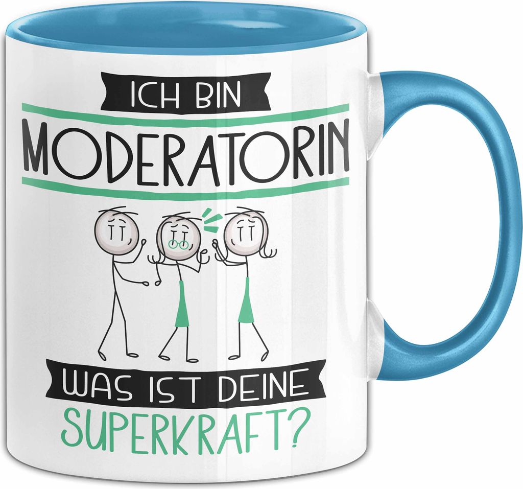 Moderatorin Geschenk Tasse Ich Bin Moderatorin Was Ist Deine Superkraft Geschenkidee Lustig Geburtstag Weihnachten (Blau)