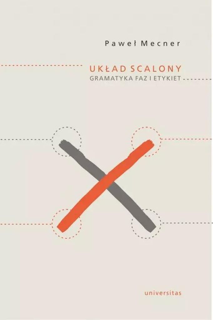 Układ scalony - Paweł Mecner (Buch auf Polnisch)
