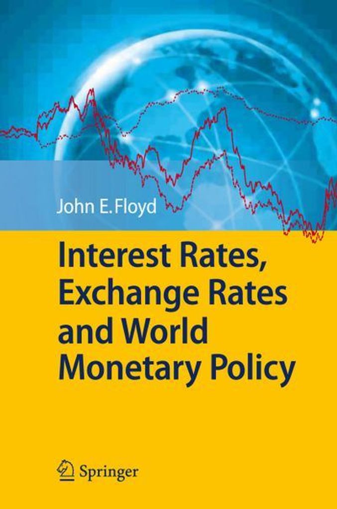 Interest Rates, Exchange Rates and World Monetary Policy