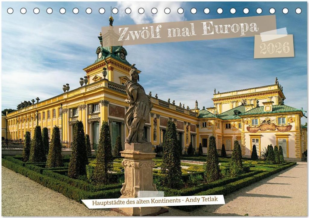 Zwölf mal Europa (Tischkalender 2026 DIN A5 quer), CALVENDO Monatskalender