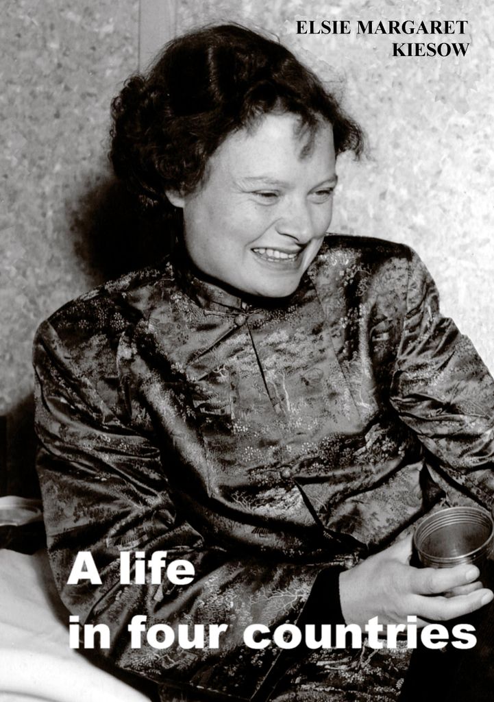 A life in four countries. Kiesow, Margaret .=