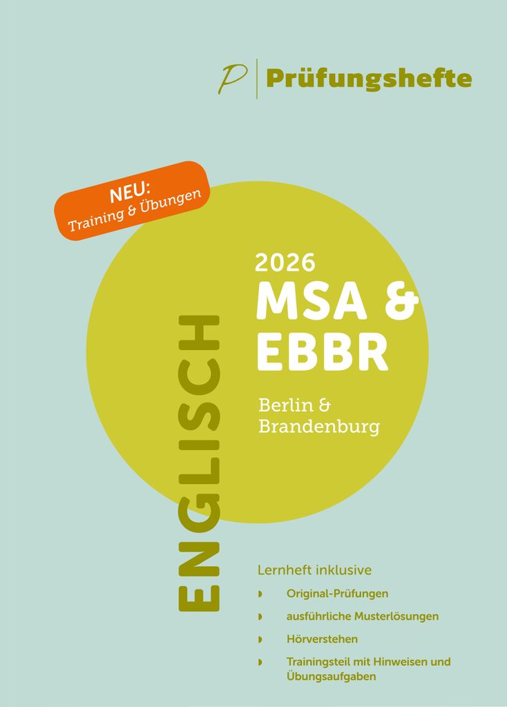 Prüfungsheft & Training - 2026 Englisch MSA und eBBR - Berlin und Brandenburg - Original-Prüfungen und Lösungen