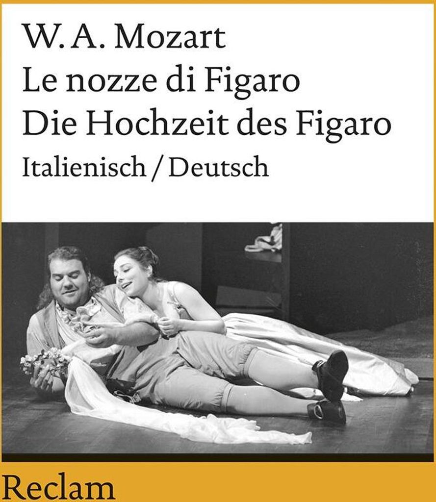 Die Hochzeit des Figaro / Le nozze di Figaro
