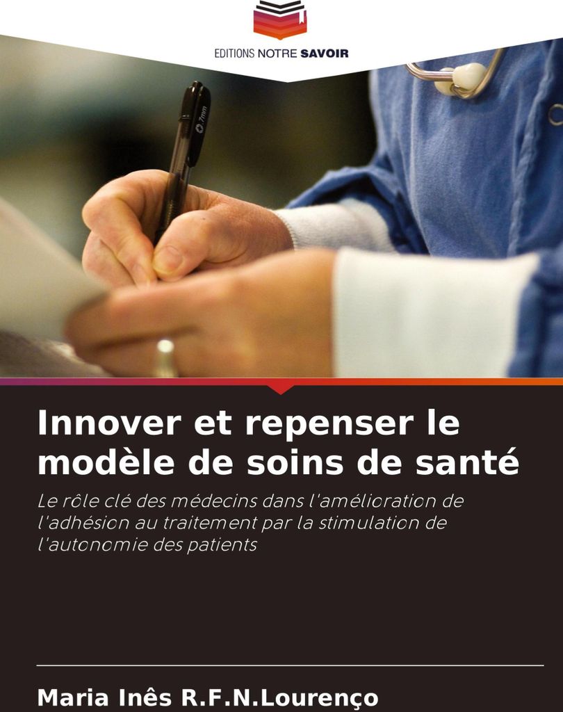 Innover et repenser le modèle de soins de santé